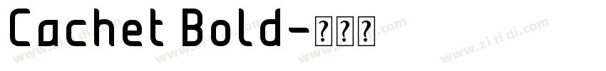 Cachet Bold字体转换